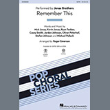 Jonas Brothers picture from Remember This (arr. Roger Emerson) released 06/28/2022