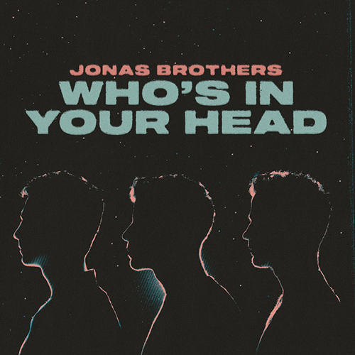 Jonas Brothers profile Jonas Brothers Who's In Your Head profile image