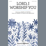 Joseph M. Martin & Brad Nix picture from Lord, I Worship You released 06/10/2019