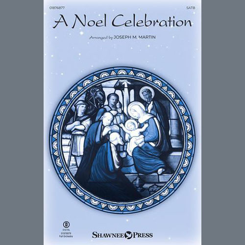 Joseph M. Martin A Noel Celebration profile image