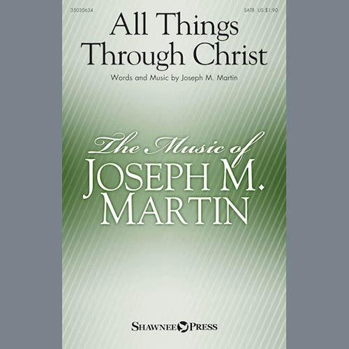 Joseph M. Martin All Things Through Christ profile image