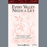 Joseph M. Martin and Robert Lowry picture from Every Valley Needs A Lily (arr. Stacey Nordmeyer) released 11/01/2019