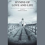 Joseph M. Martin picture from Hymns Of Love And Life released 03/28/2024