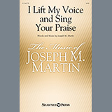 Joseph M. Martin picture from I Lift My Voice And Sing Your Praise released 09/26/2023