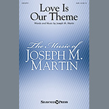 Joseph M. Martin picture from Love Is Our Theme released 02/11/2020