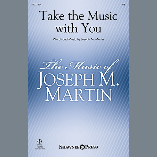 Joseph M. Martin Take The Music With You profile image