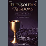 Joseph M. Martin picture from The Solemn Shadows (A Service For Tenebrae) released 01/13/2025