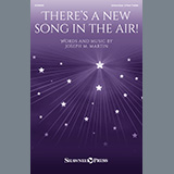 Joseph M. Martin picture from There's A New Song In The Air! released 11/14/2023