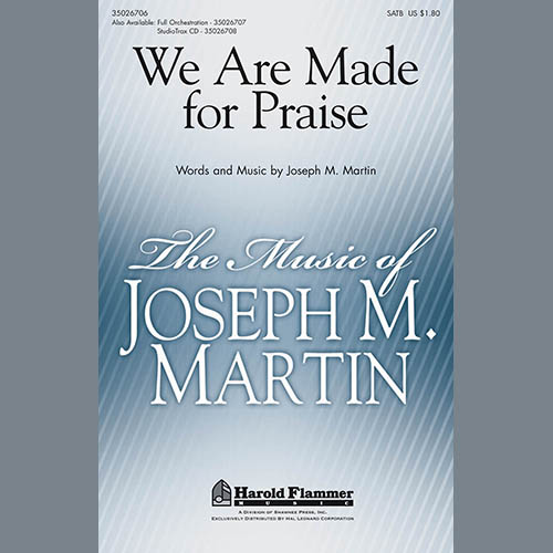 Joseph M. Martin We Are Made For Praise profile image