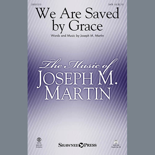 Joseph M. Martin We Are Saved By Grace profile image
