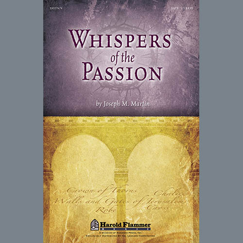 Joseph M. Martin Whispers Of The Passion profile image