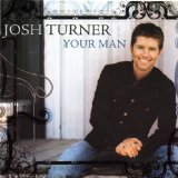 Josh Turner picture from Your Man released 10/10/2014