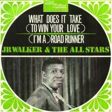 Junior Walker & the All Stars What Does It Take (To Win Your Love) profile image