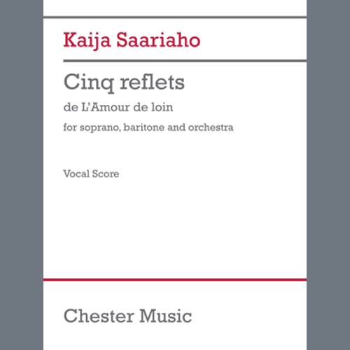 Kaija Saariaho Cinq reflets (vocal score) profile image