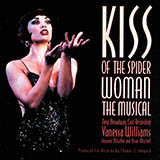 Kander & Ebb picture from Where You Are (from Kiss Of The Spider Woman) released 03/18/2021