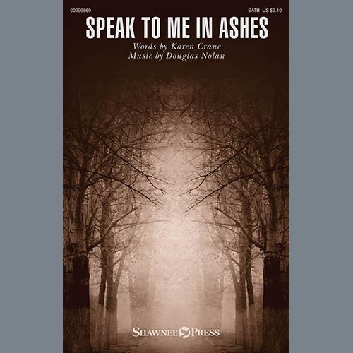 Karen Crane and Douglas Nolan Speak To Me In Ashes profile image