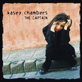 Kasey Chambers picture from The Captain released 10/12/2007
