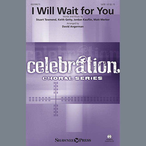 Keith and Kristyn Getty I Will Wait For You (arr. David Ange profile image