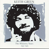 Keith Green picture from Here Am I, Send Me released 03/24/2003