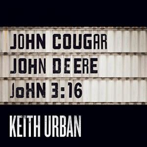 Keith Urban John Cougar, John Deere, John 3:16 profile image