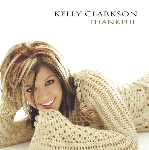 Kelly Clarkson Thankful profile image