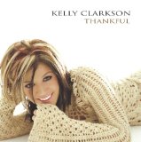 Kelly Clarkson picture from Thankful released 08/24/2005