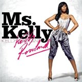 Kelly Rowland picture from Like This (feat. Eve) released 07/17/2007
