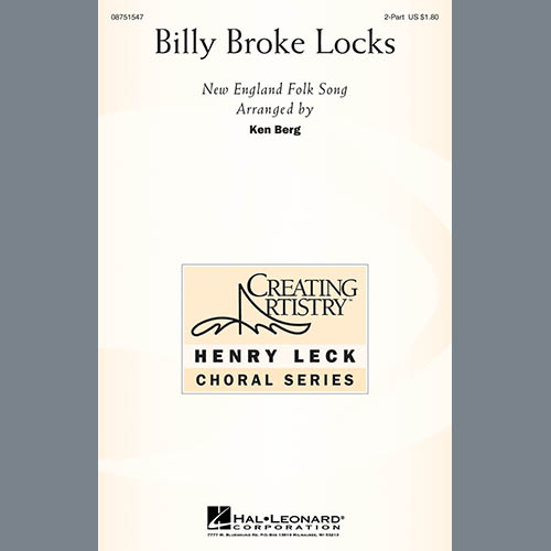 Traditional Folksong Billy Broke Locks (arr. Ken Berg) profile image