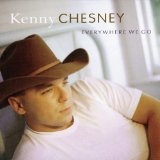 Kenny Chesney picture from How Forever Feels released 08/09/2012