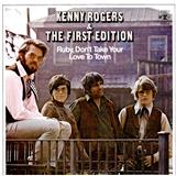 Kenny Rogers & The First Edition picture from Ruby, Don't Take Your Love To Town released 07/28/2017