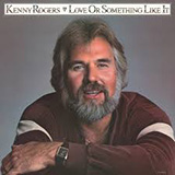Kenny Rogers picture from Love Or Something Like It released 11/23/2015