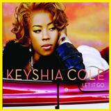 Keyshia Cole picture from Let It Go (feat. Missy Elliott & Lil' Kim) released 11/07/2007