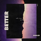 Khalid picture from Better released 06/11/2019