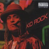 Kid Rock picture from Bawitdaba released 01/15/2010