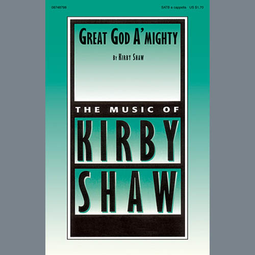 Kirby Shaw Great God A'Mighty profile image