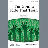 Kirby Shaw picture from I'm Gonna Ride That Train released 03/02/2011