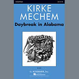 Kirke Mechem picture from Daybreak In Alabama released 02/19/2013