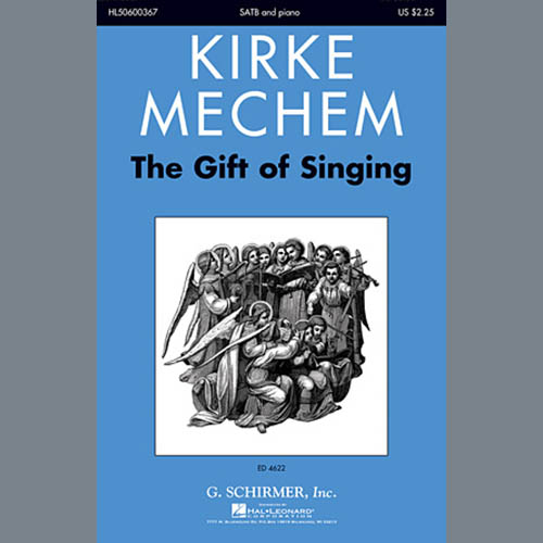 Kirke Mechem Gift Of Singing profile image