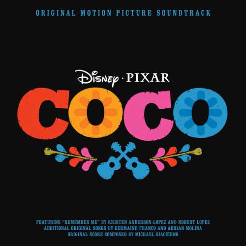 Kristen Anderson-Lopez & Robert Lope Remember Me (Lullaby) (from Coco) (a profile image