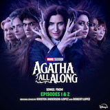 Kristen Anderson-Lopez & Robert Lopez picture from The Ballad Of The Witches' Road (Sacred Chant Version) (from Agatha All Along) released 11/01/2024
