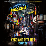Kygo & Rita Ora picture from Carry On (from Pokémon Detective Pikachu) released 04/30/2019