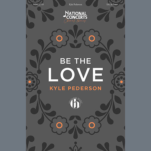 Kyle Pederson Be The Love profile image