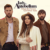 Lady Antebellum picture from What If I Never Get Over You released 09/09/2019
