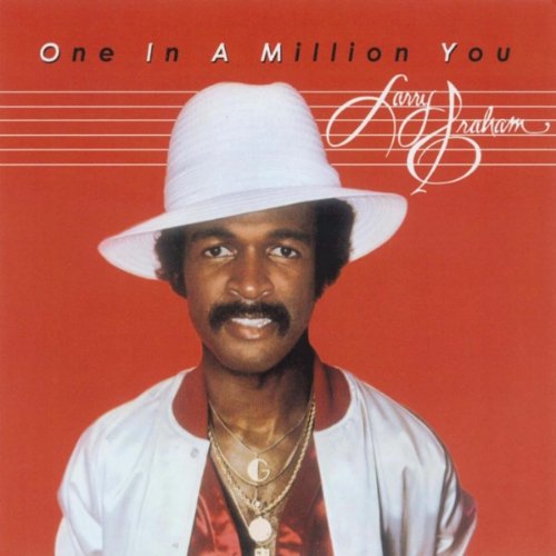 Larry Graham One In A Million You profile image