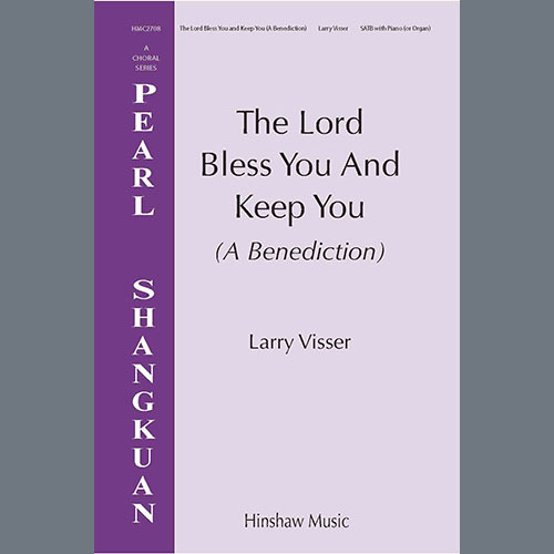 Larry Visser The Lord Bless You And Keep You (a B profile image