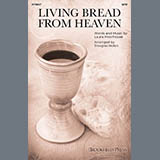 Laura Moorhouse picture from Living Bread From Heaven released 04/25/2025