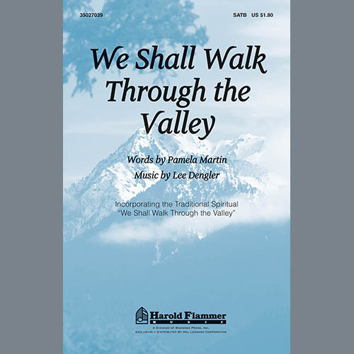 Lee Dengler We Shall Walk Through The Valley In profile image