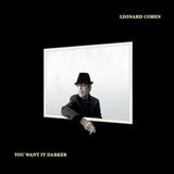 Leonard Cohen picture from You Want It Darker released 11/22/2016