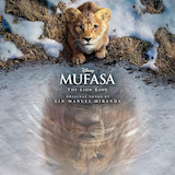 Lin-Manuel Miranda picture from Bye Bye (from Mufasa: The Lion King) released 02/19/2025