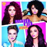 Little Mix picture from Change Your Life released 02/11/2013